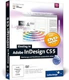 Produkt-Bild: Einstieg in Adobe InDesign CS5: Werkzeuge und Funktionen verst&auml;ndlich erkl&auml;rt (Galileo Design)