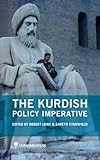 The Kurdish policy imperative