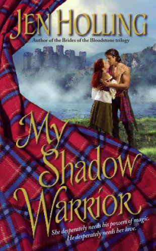 My Shadow Warrior (Macdonell Brides Trilogy)