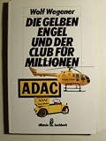 Produkt-Bild: Die Gelben Engel und der Club f&uuml;r Millionen