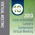 2013 Gastrointestinal Cancers Symposium Virtual Meeting