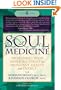 Soul Medicine: Awakening Your Inner Blueprint for Abundant Health and Energy