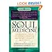 Soul Medicine: Awakening Your Inner Blueprint for Abundant Health and Energy