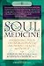 Soul Medicine: Awakening Your Inner Blueprint for Abundant Health and Energy