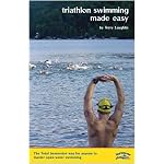 Triathlon Swimming Made Easy: The Total Immersion Way for Anyone to Master Open-Water Swimming book cover