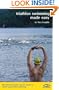 Triathlon Swimming Made Easy: The Total Immersion Way for Anyone to Master Open-Water Swimming