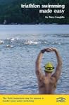 Triathlon Swimming Made Easy: The Tot...