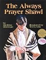 The Always Prayer Shawl