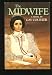 The Midwife: A Novel