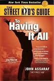  : The Street Kid's Guide to Having It All