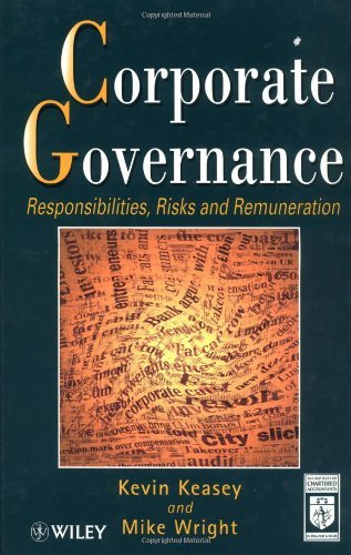 Corporate Governance: Responsibilities, Risks and Remuneration