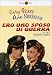 Ero Uno Sposo Di Guerra