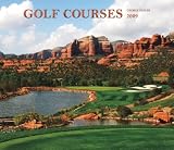Golf Courses 2009 Deluxe Wall Calendar