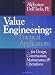 Value Engineering: Practical Applications...for Design, Construction, Maintenance and Operations (RSMeans)