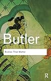 Bodies that matter : on the discursive limits of 