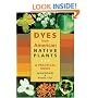 Dyes from American Native Plants: A Practical Guide