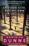 Another City, Not My Own: A Novel