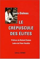Le cr&eacute;puscule des &eacute;lites
