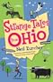 Strange Tales from Ohio: True Stories of Remarkable People, Places, and Events in Ohio History