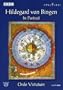 Hildegard von Bingen - In Portrait / Ordo Virtutum, Vox Animae, Patricia Routledge