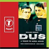 Dus (A Tribute To Mukul Anand)