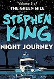 Night Journey (The Green Mile Book 5)
