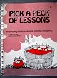 Pick a Peck of Lessons: 88 motivating stories, worksheets, activities, and games