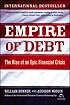 Empire of Debt: The Rise of an Epic Financial Crisis