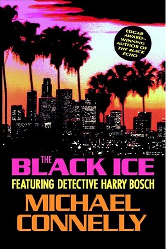 The Black Ice (Harry Bosch)