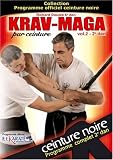 Kravmaga - Ceinture Noire - 2 Dan - vol 2