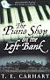 The Piano Shop On The Left Bank: The Hidden World of a Paris Atelier