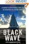 Black Wave: A Family's Adventure at Sea and the Disaster That Saved Them