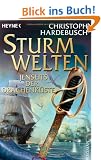 Sturmwelten. Jenseits der Drachenk�ste: Roman