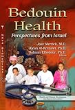 Bedouin health : perspectives from Israel