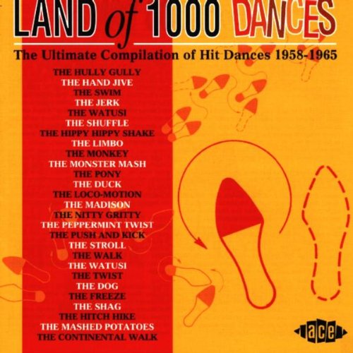Various Artists Land of 1000 Dances Vol.1: the Ultimate Compilation of Hit Dances 1958-1965 cd cover