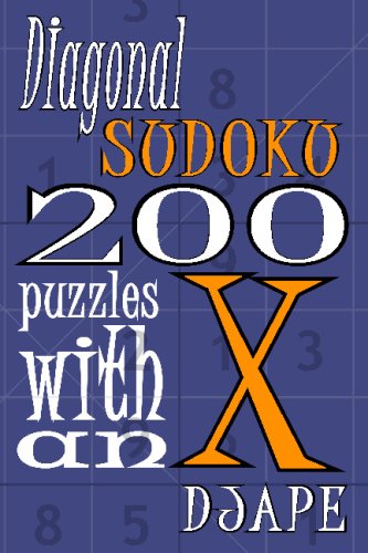 diagonal sudoku 200 puzzles with an x