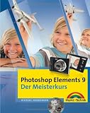 Produkt-Bild: Photoshop Elements 9 - Der Meisterkurs: F&uuml;r Windows und Mac