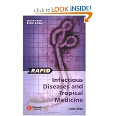 Rapid Infectious Diseases and Tropical Medicine by Rachel Isba