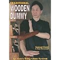 Traditional Wooden Dummy: Ip Man's Wing Chun System