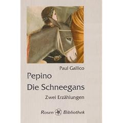 Pepino. Die Schneegans: Zwei Erz�hlungen