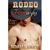 Rodeo Fourway (Gay Cowboy) (Rodeo Tales)di Vivian Leigh