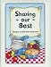 Sharing Our Best: Recipes to Sink Your Teeth Into