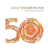 Doing time with the arts : the Koestler Trust at 50