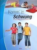 Produkt-Bild: Komm in Schwung: Der kluge Alltags-Plan f&uuml;r fitte Kinder