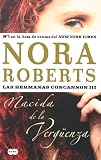 Nacida en la verguenza: Las hermanas Concannon (III) (Las Hermanas Concannon)