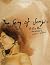The Song of Songs: A Love Poem Illustrated