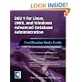 DB2 9 for Linux, UNIX, and Windows Advanced Database Administration Certification: Certification Study Guide
