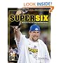 Super Six: The Steelers Record Setting Super Bowl Season