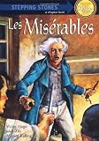 Les Miserables (A Stepping Stone Book)