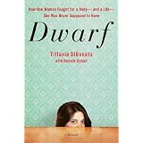 Dwarf: A Memoirby Tiffanie DiDonato